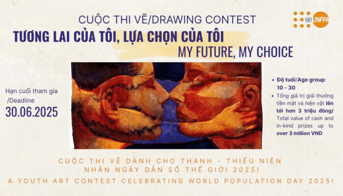 CHÍNH THỨC PHÁT ĐỘNG CUỘC THI VẼ: “Tương Lai Của Tôi, Lựa Chọn Của Tôi” – Cuộc thi vẽ dành cho thanh – thiếu niên nhân Ngày Dân số Thế giới 2025!